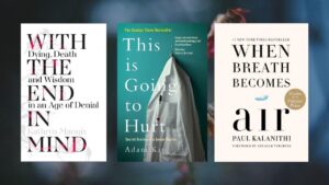 3 Books About Death, Dying, and Doctors