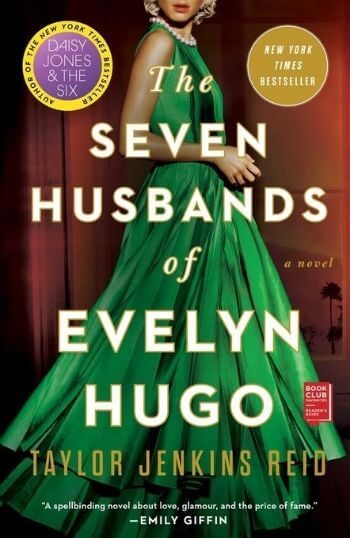 The Seven Husbands of Evelyn Hugo by Taylor Jenkins Reid